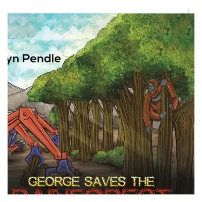 "George Saves the Rainforest" - "" ("Pendle Lyn")