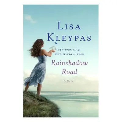 "Rainshadow Road" - "" ("Kleypas Lisa")