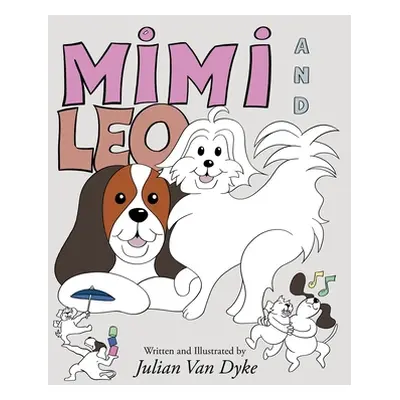 "Mimi and Leo" - "" ("Dyke Julian Van")