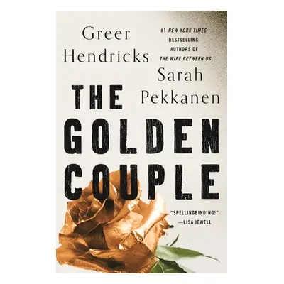 "The Golden Couple" - "" ("Hendricks Greer")