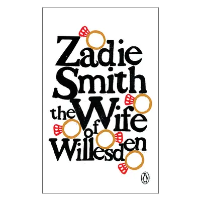 "The Wife of Willesden" - "" ("Smith Zadie")