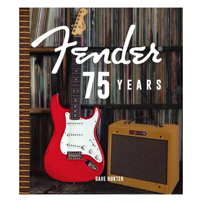 "Fender 75 Years" - "" ("Hunter Dave")