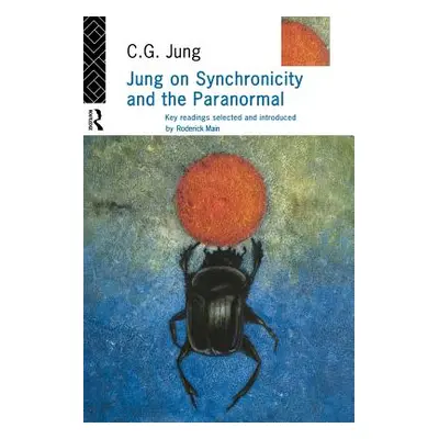 "Jung on Synchronicity and the Paranormal" - "" ("Jung C. G.")