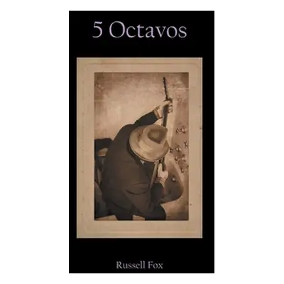 "5 Octavos" - "" ("Fox Russell")