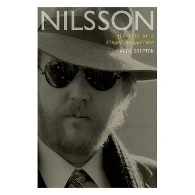 "Nilsson: The Life of a Singer-Songwriter" - "" ("Shipton Alyn")