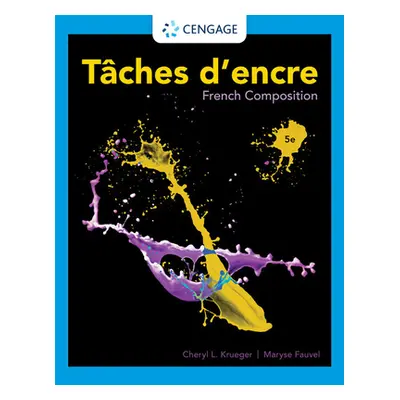 "Taches d'Encre: French Composition" - "" ("Krueger Cheryl")