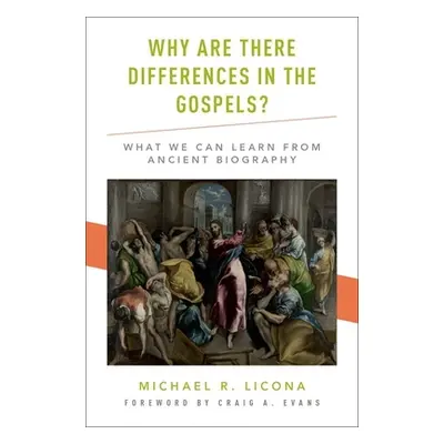 "Why Are There Differences in the Gospels?: What We Can Learn from Ancient Biography" - "" ("Lic