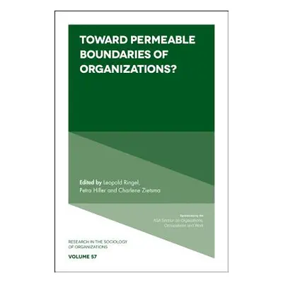 "Toward Permeable Boundaries of Organizations?" - "" ("Ringel Leopold")