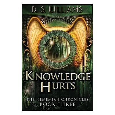 "Knowledge Hurts" - "" ("Williams D. S.")