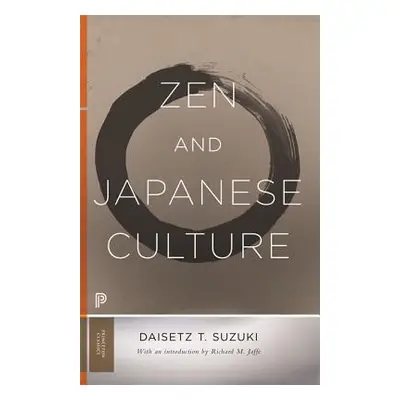 "Zen and Japanese Culture" - "" ("Suzuki Daisetz Teitaro")