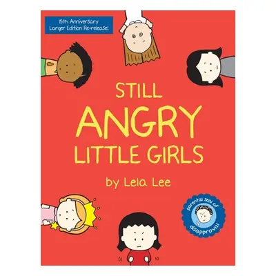 "Still Angry Little Girls" - "" ("Lee Lela")