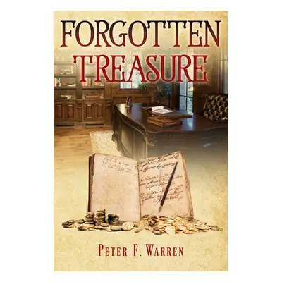 "Forgotten Treasure" - "" ("Warren Peter F.")