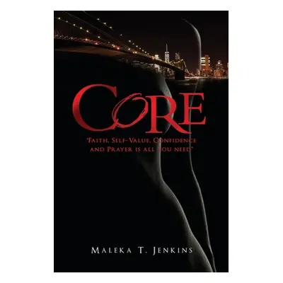 "Core" - "" ("Jenkins Maleka T.")