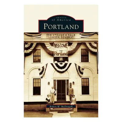 "Portland" - "" ("McDougall Robert W.")