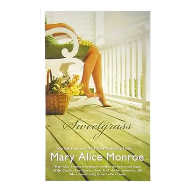 "Sweetgrass" - "" ("Monroe Mary Alice")