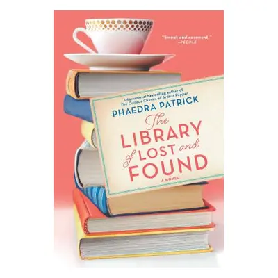 "The Library of Lost and Found" - "" ("Patrick Phaedra")