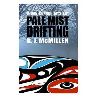 "Pale Mist Drifting" - "" ("McMillen R. J.")