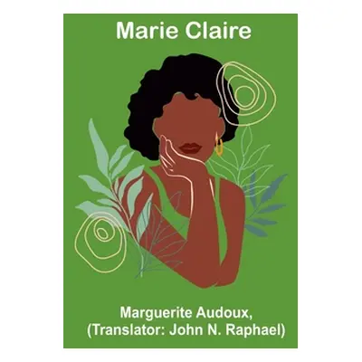 "Marie Claire" - "" ("Audoux Marguerite")