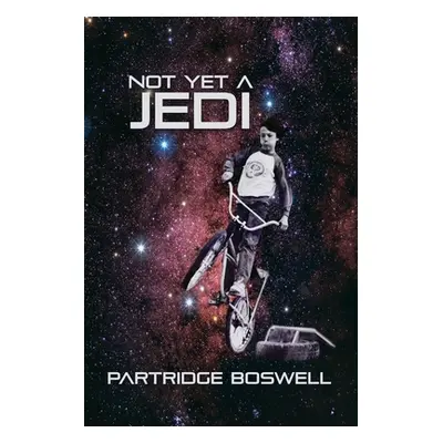 "Not Yet a Jedi" - "" ("Boswell Partridge")