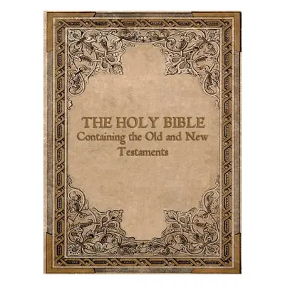 "Authorized King James Holy Bible" - "" ("Friends of God Devoted")