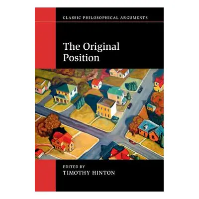 "The Original Position" - "" ("Hinton Timothy")