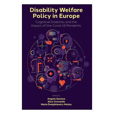 "Disability Welfare Policy in Europe: Cognitive Disability and the Impact of the Covid-19 Pandem