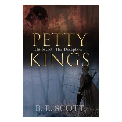 "Petty Kings" - "" ("Scott B. E.")