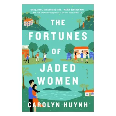 "The Fortunes of Jaded Women" - "" ("Huynh Carolyn")