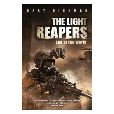 "The Light Reapers: End of the World" - "" ("Hickman Gary")