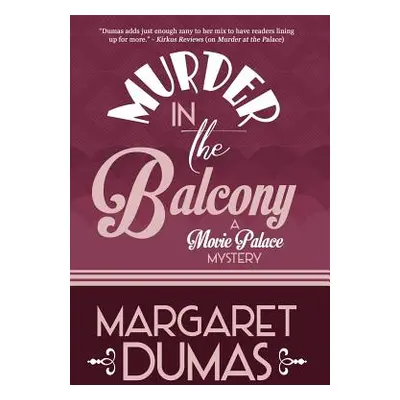 "Murder in the Balcony" - "" ("Dumas Margaret")