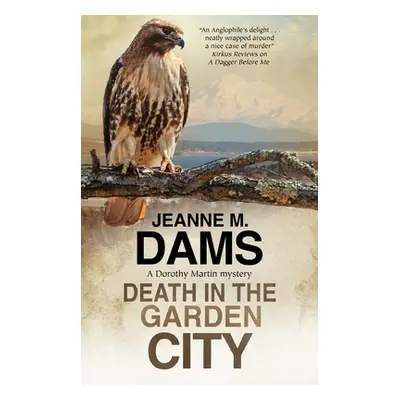 "Death in the Garden City" - "" ("Dams Jeanne M.")