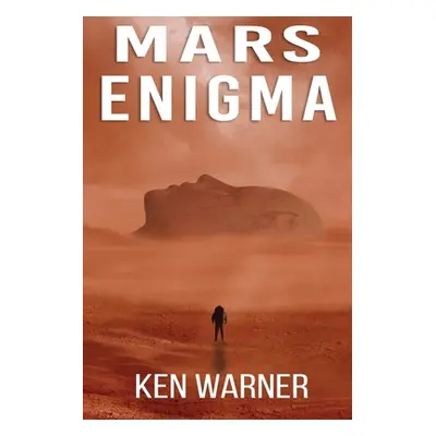 "Mars Enigma" - "" ("Warner Ken")