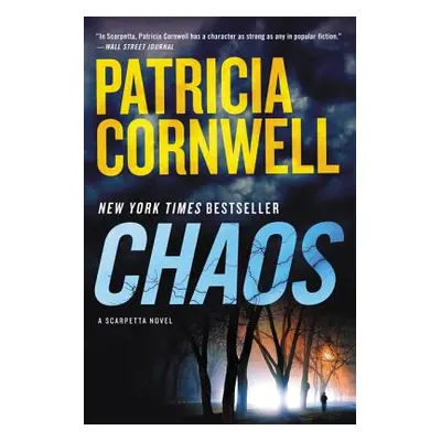 "Chaos" - "A Scarpetta Novel" ("Cornwell Patricia")