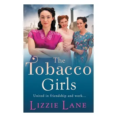 "The Tobacco Girls" - "" ("Lane Lizzie")