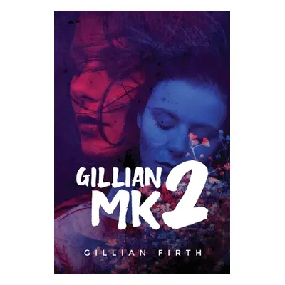 "Gillian Mk2" - "" ("Firth Gillian")