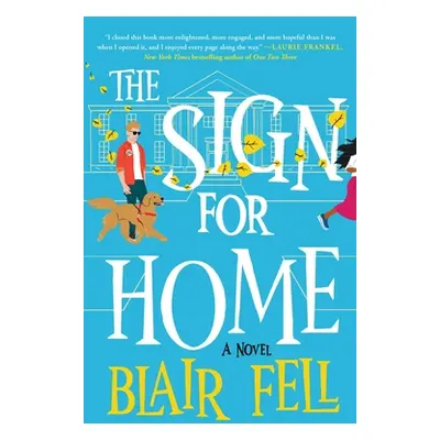 "The Sign for Home" - "" ("Fell Blair")