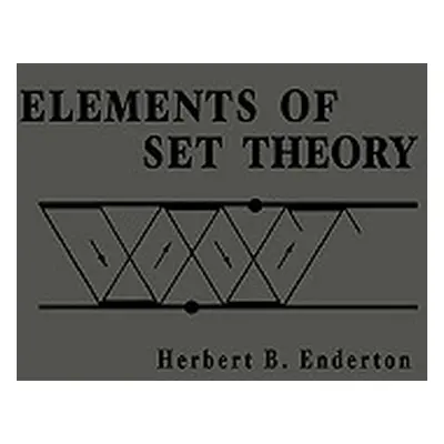 "Elements of Set Theory" - "" ("Enderton Herbert B.")