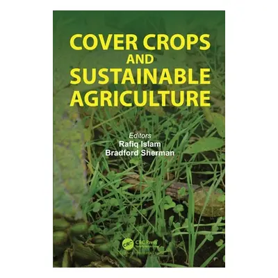 "Cover Crops and Sustainable Agriculture" - "" ("Islam Rafiq")