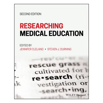 "Researching Medical Education" - "" ("Cleland Jennifer")