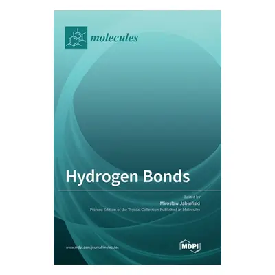 "Hydrogen Bonds" - "" ("Jabloński Miroslaw")