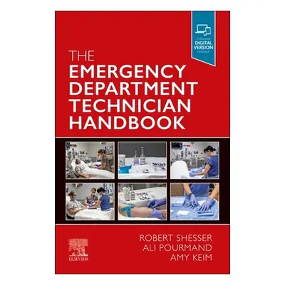 "The Emergency Department Technician Handbook" - "" ("Shesser Robert")