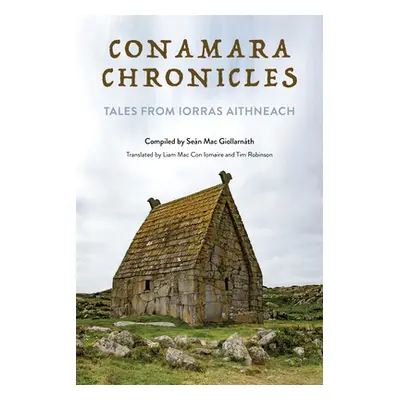 "Conamara Chronicles: Tales from Iorras Aithneach" - "" ("Mac Giollarnth Sen")