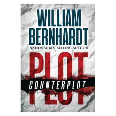 "Plot/Counterplot" - "" ("Bernhardt William")