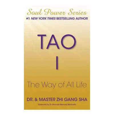 "Tao I: The Way of All Life" - "" ("Sha Zhi Gang")