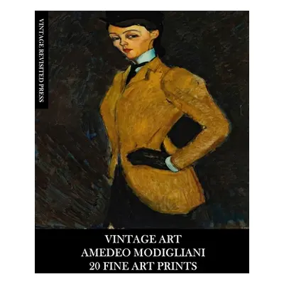 "Vintage Art: Amedeo Modigliani: 20 Fine Art Prints: Figurative Ephemera for Framing, Home Decor