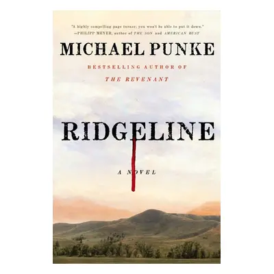 "Ridgeline" - "" ("Punke Michael")