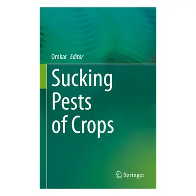 "Sucking Pests of Crops" - "" ("Omkar")