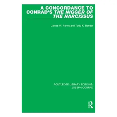 "A Concordance to Conrad's the Nigger of the Narcissus" - "" ("Parins James W.")