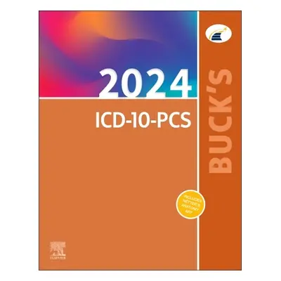 "Buck's 2024 ICD-10-PCs" - "" ("Elsevier")