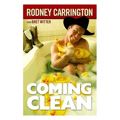 "Coming Clean" - "" ("Carrington Rodney")